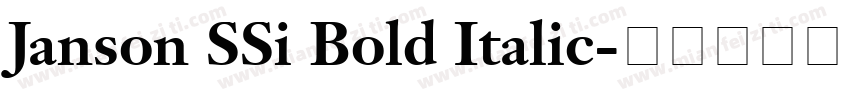 Janson SSi Bold Italic字体转换